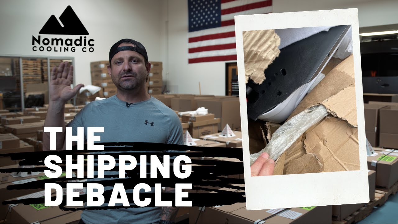 The Shipping Debacle 07.28.21 explained - Nomadic Cooling