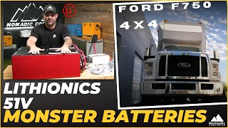 51V Battery by Lithionics I Nomadic Cooling I F750 I Overland Rig - Nomadic Cooling