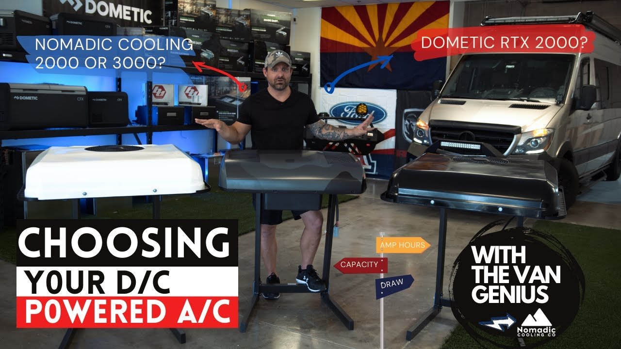 Choosing your D/C Powered A/C | Dometic RTX 2000 | Nomadic Cooling - Nomadic Cooling