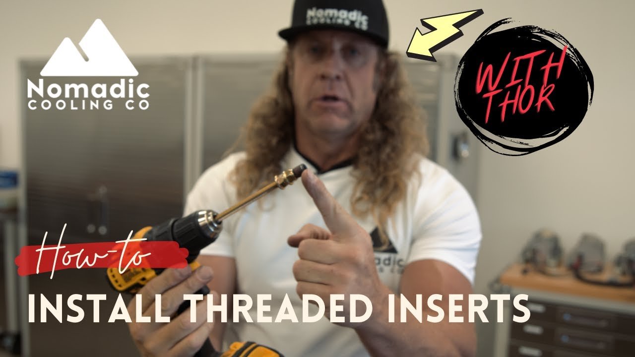 INSTALLING THREADED INSERTS (with Thor) - Nomadic Cooling