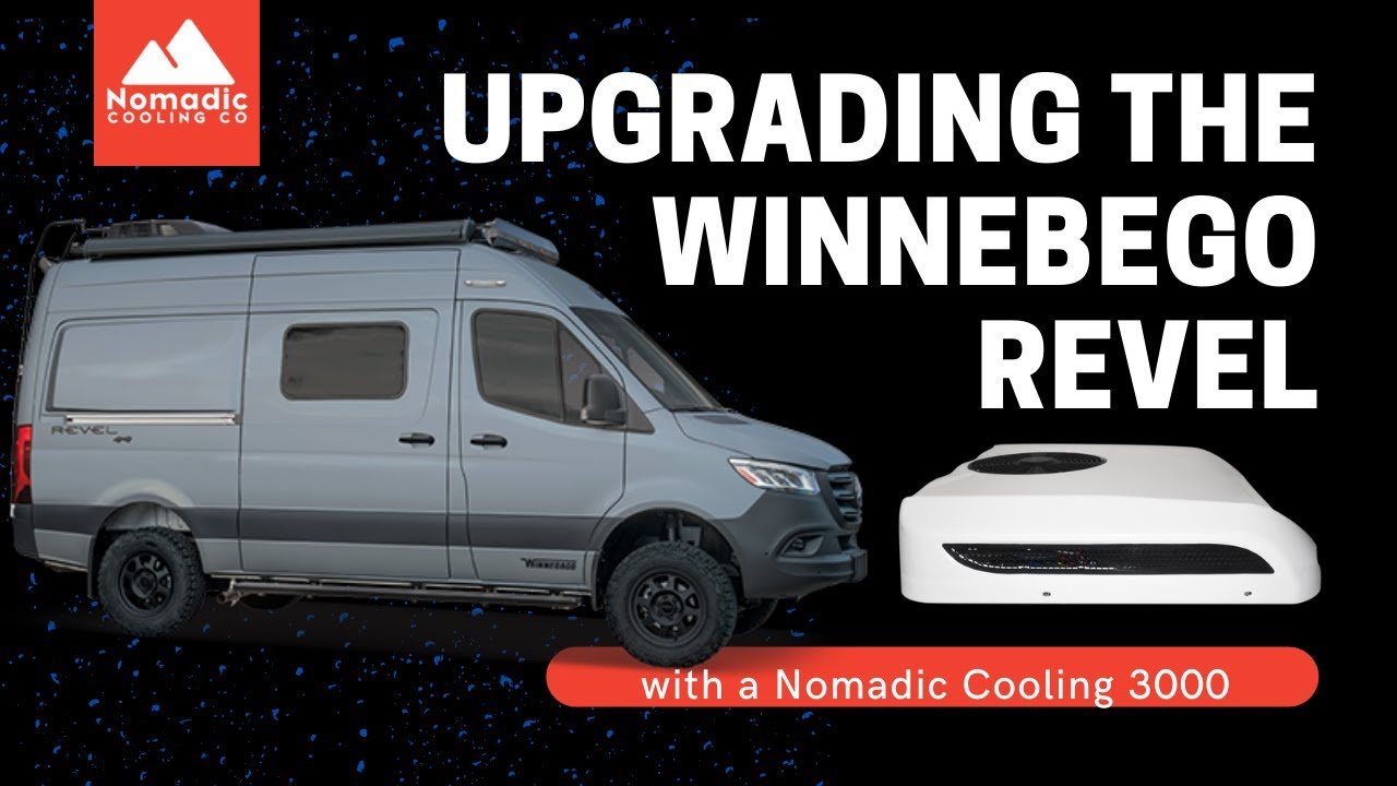 WINNEBAGO REVEL MODS AND UPGRADES | NOMADIC COOLING 2000 12V AIR CONDITIONER INSTALL | 144" SPRINTER - Nomadic Cooling