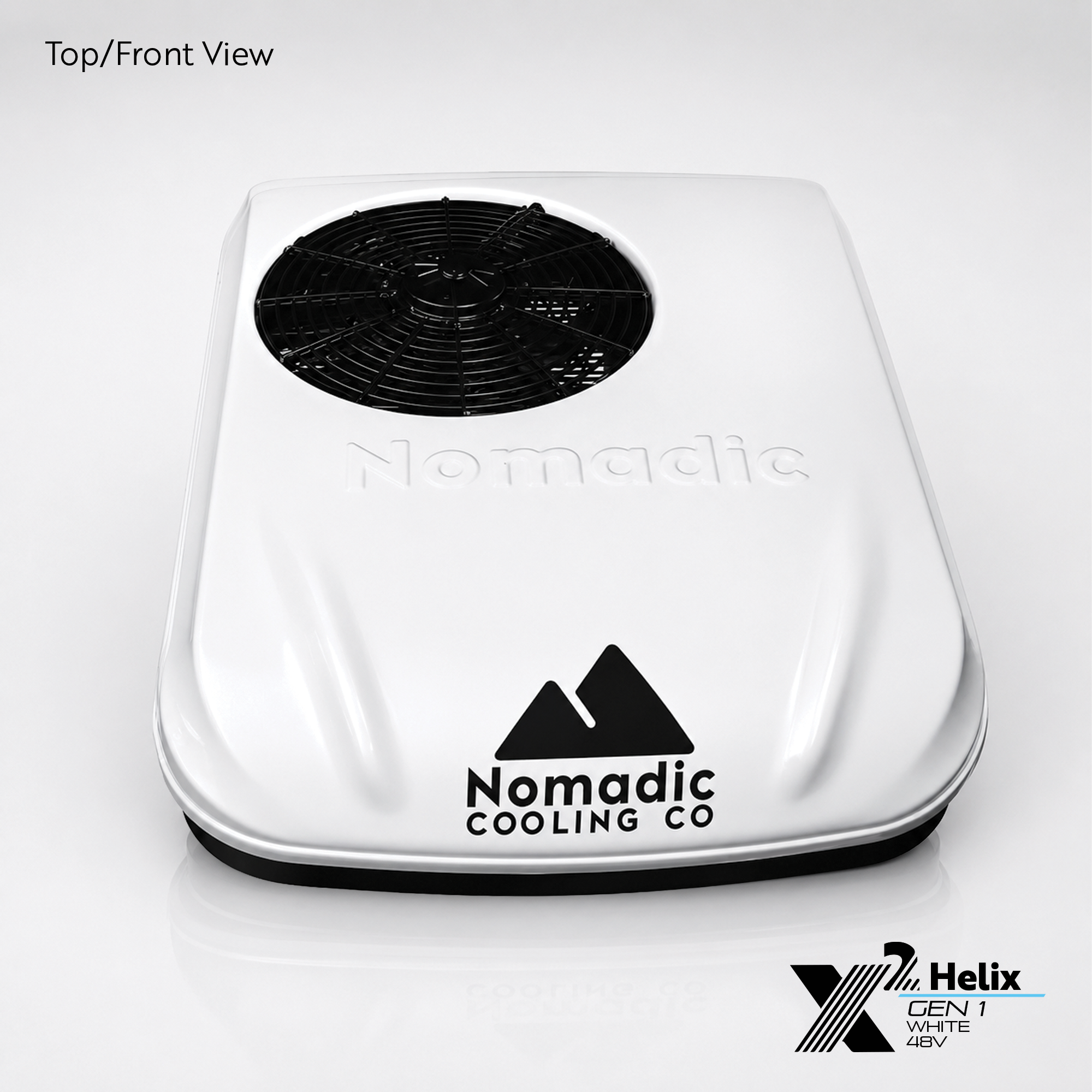 X2 Helix Gen I white 48V DC rooftop air conditioner shown from the top-front view with condenser fan, white shroud, black base, and Nomadic Cooling branding.